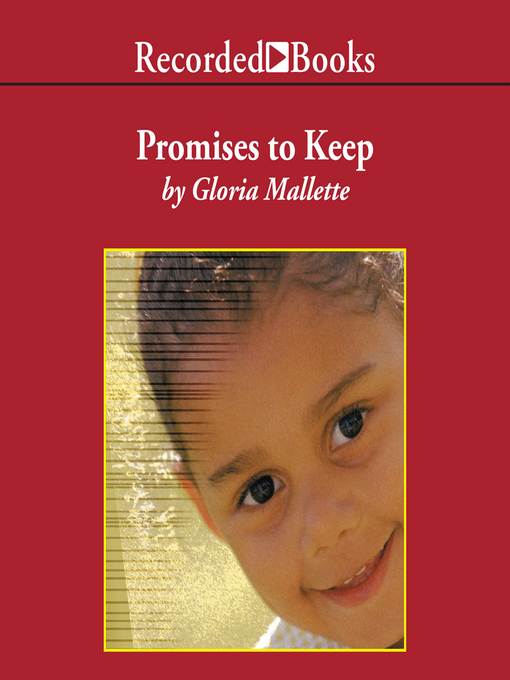 Title details for Promises to Keep by Gloria Mallette - Available